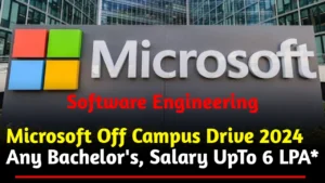 Microsoft Hiring Freshers Drive 2024