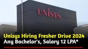 Unisys Hiring Fresher Drive 2024